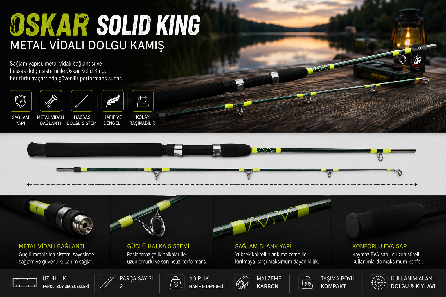 Oskar Solid King Metal Vidalı Dolgu Kamış 240cm